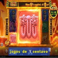 jogos de 1 centavo na blaze